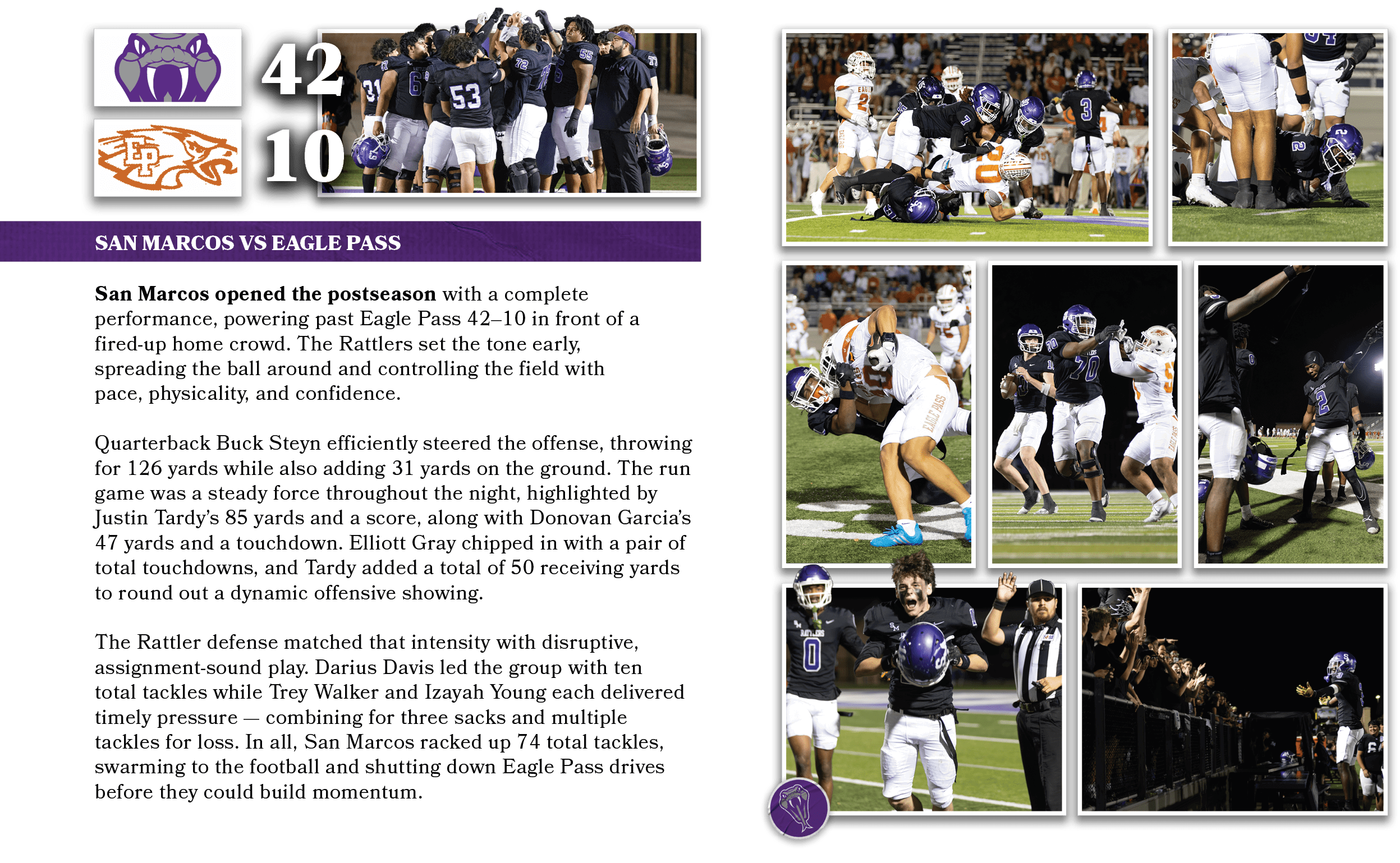 10,42,San Marcos opened the postseason with a complete performance, powering past Eagle Pass 42–10 in front of a fire...