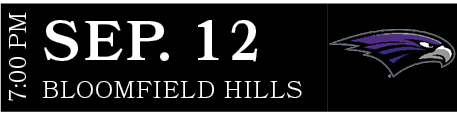 BLOOMFIELD HILLS,SEP. 12,7:00 P