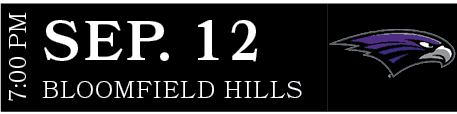 BLOOMFIELD HILLS,SEP. 12,7:00 P