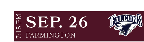 FARMINGTON,SEP. 26,7:15 P