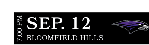 BLOOMFIELD HILLS,SEP. 12,7:00 P