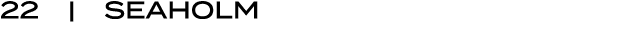 22 | Seaholm
