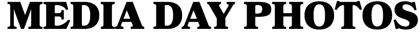 MEDIA DAY PHOTOS