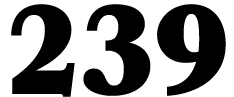 239