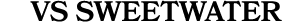 VS SWEETWATER