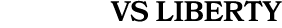 VS liberty