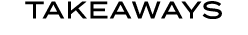 TAKEAWAYS