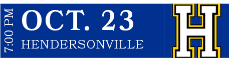 HENDERSONVILLE,oct. 23,7:00 P