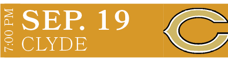 Clyde,sep. 19,7:00 P
