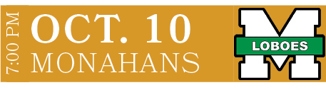 Monahans,OCT. 10,7:00 P