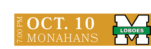 Monahans,OCT. 10,7:00 P