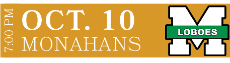 Monahans,OCT. 10,7:00 P