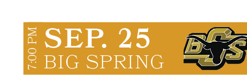 Big Spring,sep. 25,7:00 P