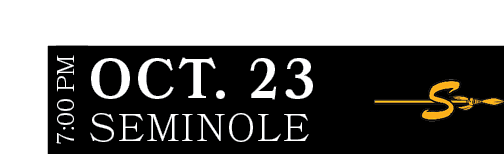 Seminole,OCT. 23,7:00 P