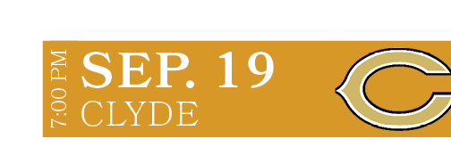 Clyde,sep. 19,7:00 P