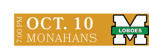 Monahans,OCT. 10,7:00 P