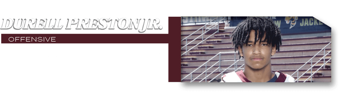 OFFENSIVE,18 carries, 112 yards, 1 TD,Durell Preston jr