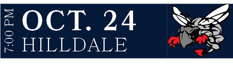 HILLDALE,OCT. 24,7:00 P