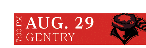 GENTRY,Aug. 29,7:00 P