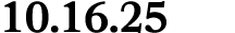 10.16.25