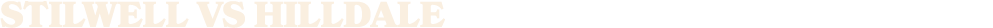 STILWELL vs Hilldale