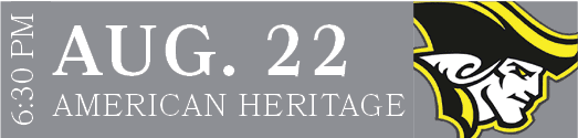 AMERICAN HERITAGE,AUG. 22,6:30 P