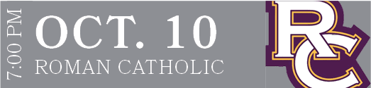ROMAN CATHOLIC,OCT. 10,7:00 P