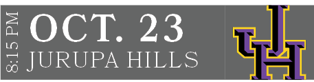 JURUPA HILLS,OCT. 23,8:15 P