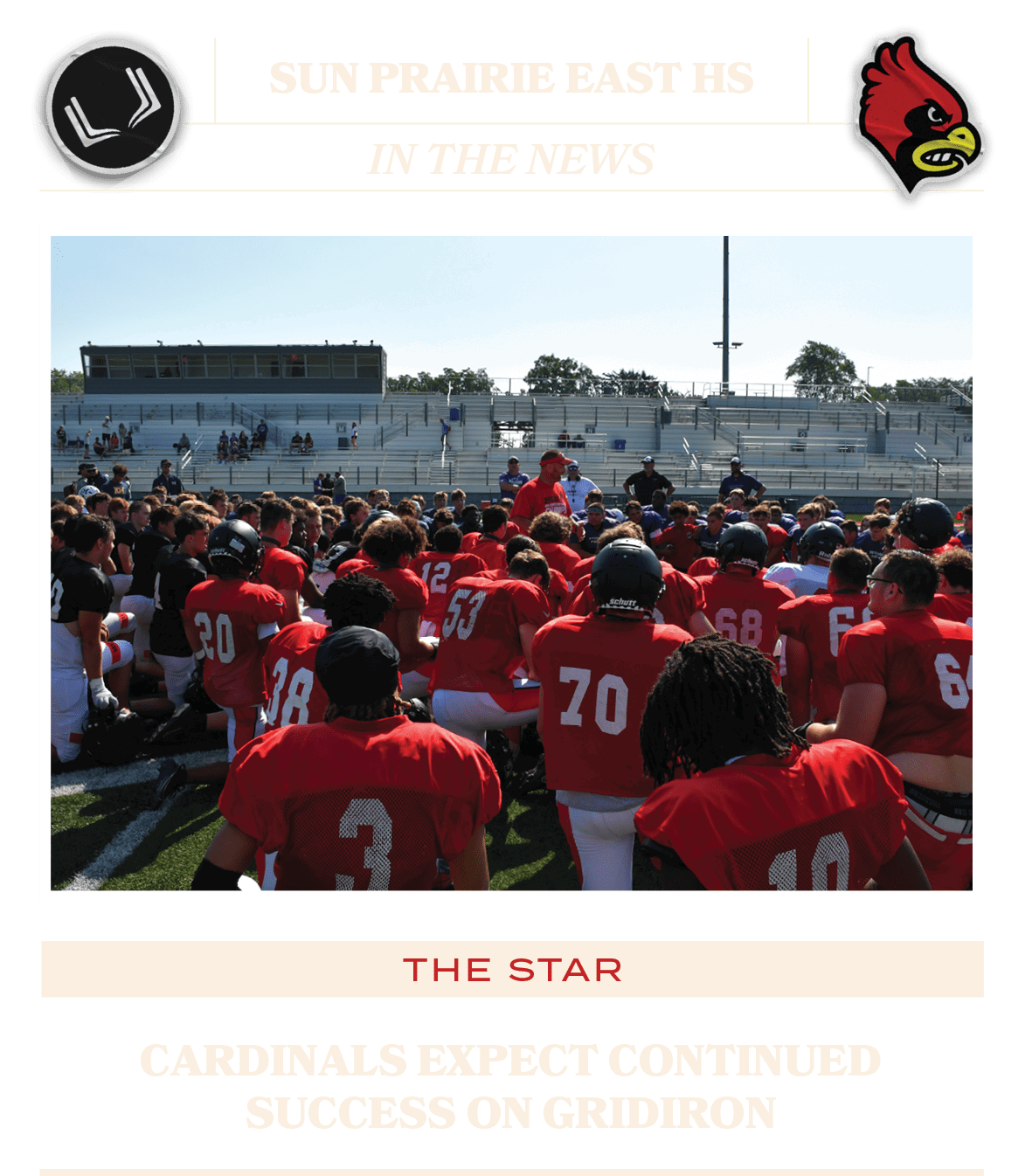 IN THE NEWS,SUN PRAirie east HS,THE STAR,CARDINALS EXPECT CONTINUED SUCCESS ON GRIDIRO