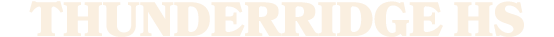 ThunderRidge hs