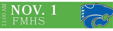 FMHS,NOV. 1,11:00 A