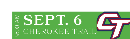 CHEROKEE TRAIL,SEPT. 6,9:00 A