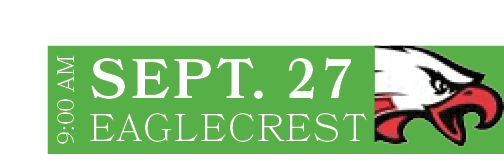 EAGLECREST,SEPT. 27,9:00 A