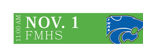 FMHS,NOV. 1,11:00 A