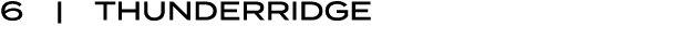 6 | ThunderRidge