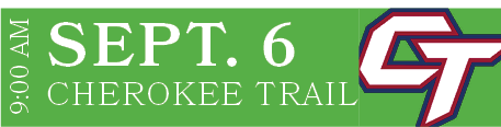 CHEROKEE TRAIL,SEPT. 6,9:00 A