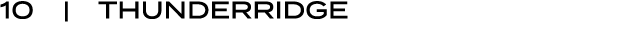 10 | ThunderRidge