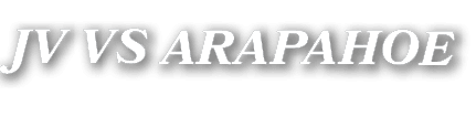 JV VS ARAPAHOE 