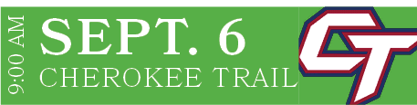 CHEROKEE TRAIL,SEPT. 6,9:00 A
