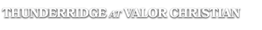 thunderridge at valor christian