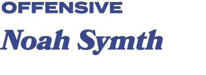 offensive Noah Symth 