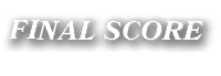 FINAL SCORE