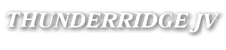THUNDERRIDGE JV