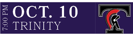 TRINITY,OCT. 10,7:00 P