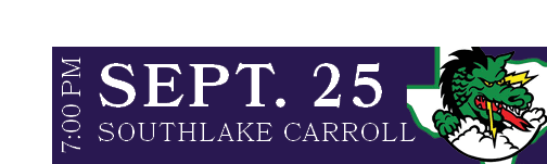 SOUTHLAKE CARROLL,SEPT. 25,7:00 P