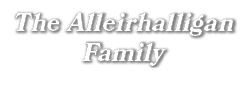 The Alleirhalligan Family