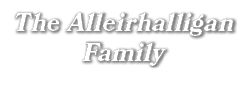 The Alleirhalligan Family