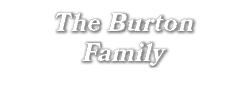 The Burton Family