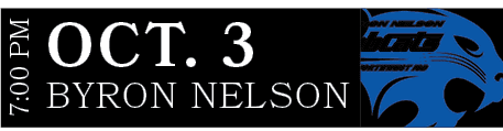 BYRON NELSON,OCT. 3,7:00 P