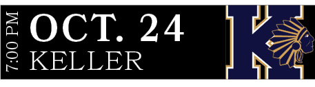 KELLER,OCT. 24,7:00 P
